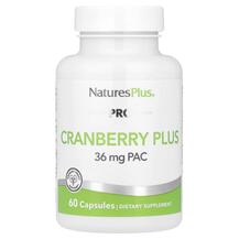 PRO Cranberry Plus Клюква Natures Plus 60 капсул