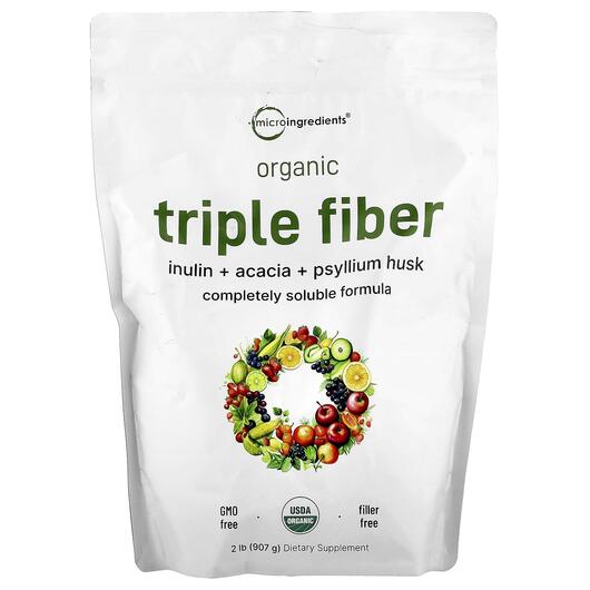 Основное фото товара Micro Ingredients, Клетчатка, Organic Triple Fiber, 907 г