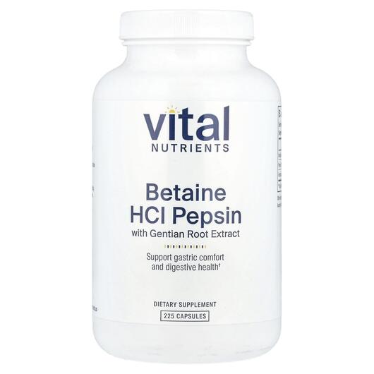 Основное фото товара Betaine HCl Pepsin Gentian Root Extract, Бетаин гидрохлорид, 225 